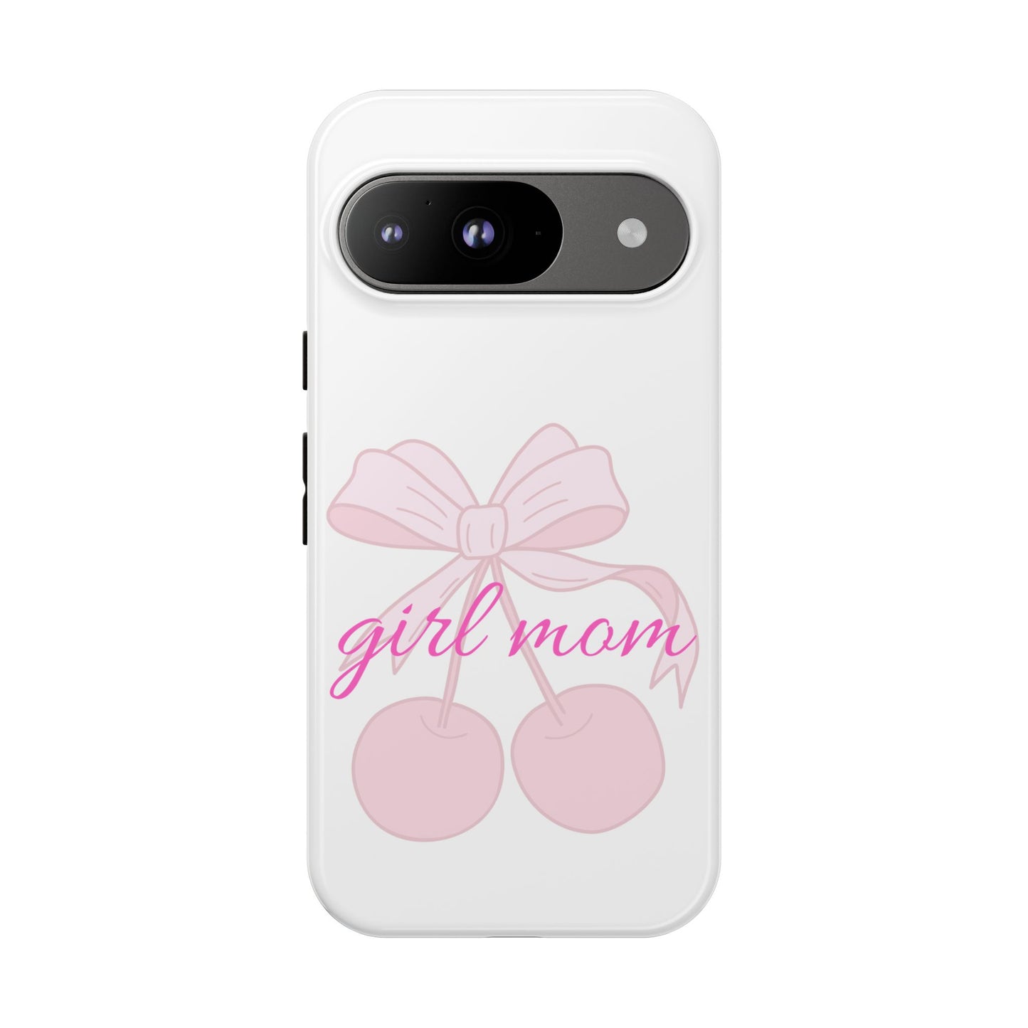 "Girl Mom" Tough Cases