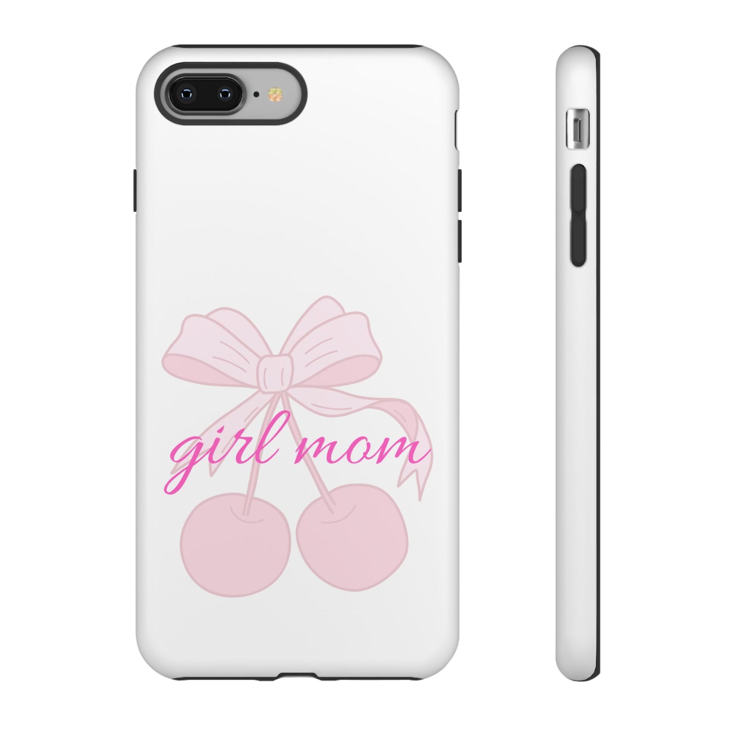 "Girl Mom" Tough Cases