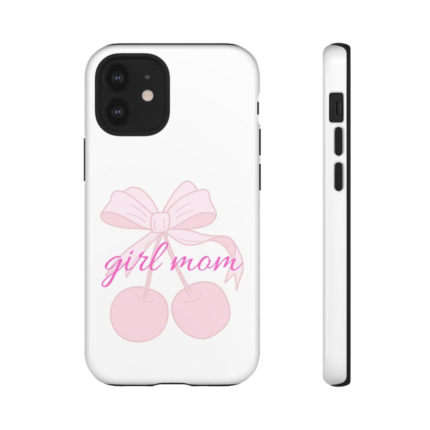 "Girl Mom" Tough Cases