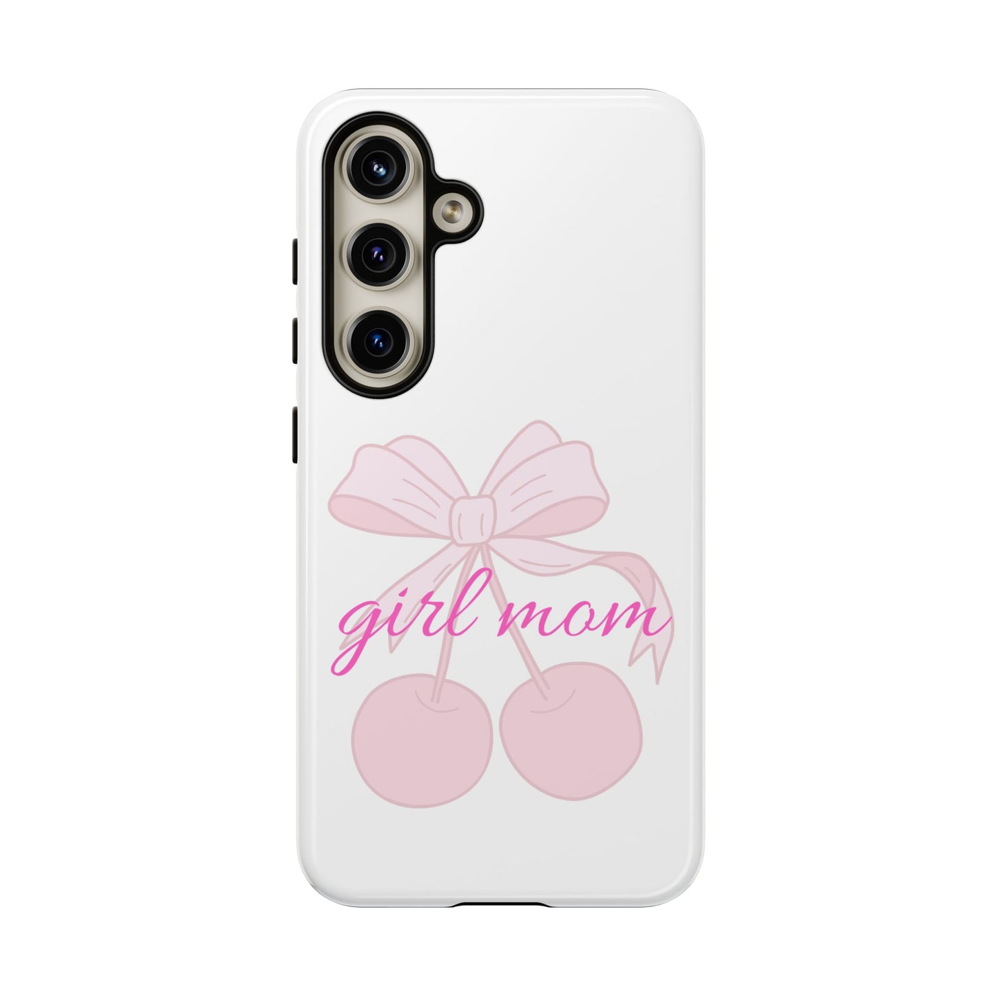 "Girl Mom" Tough Cases