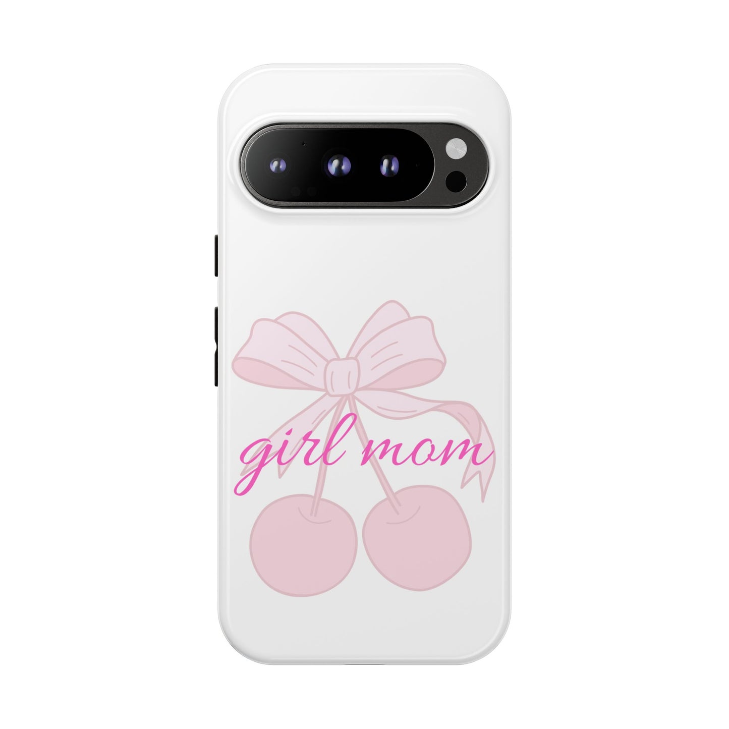 "Girl Mom" Tough Cases