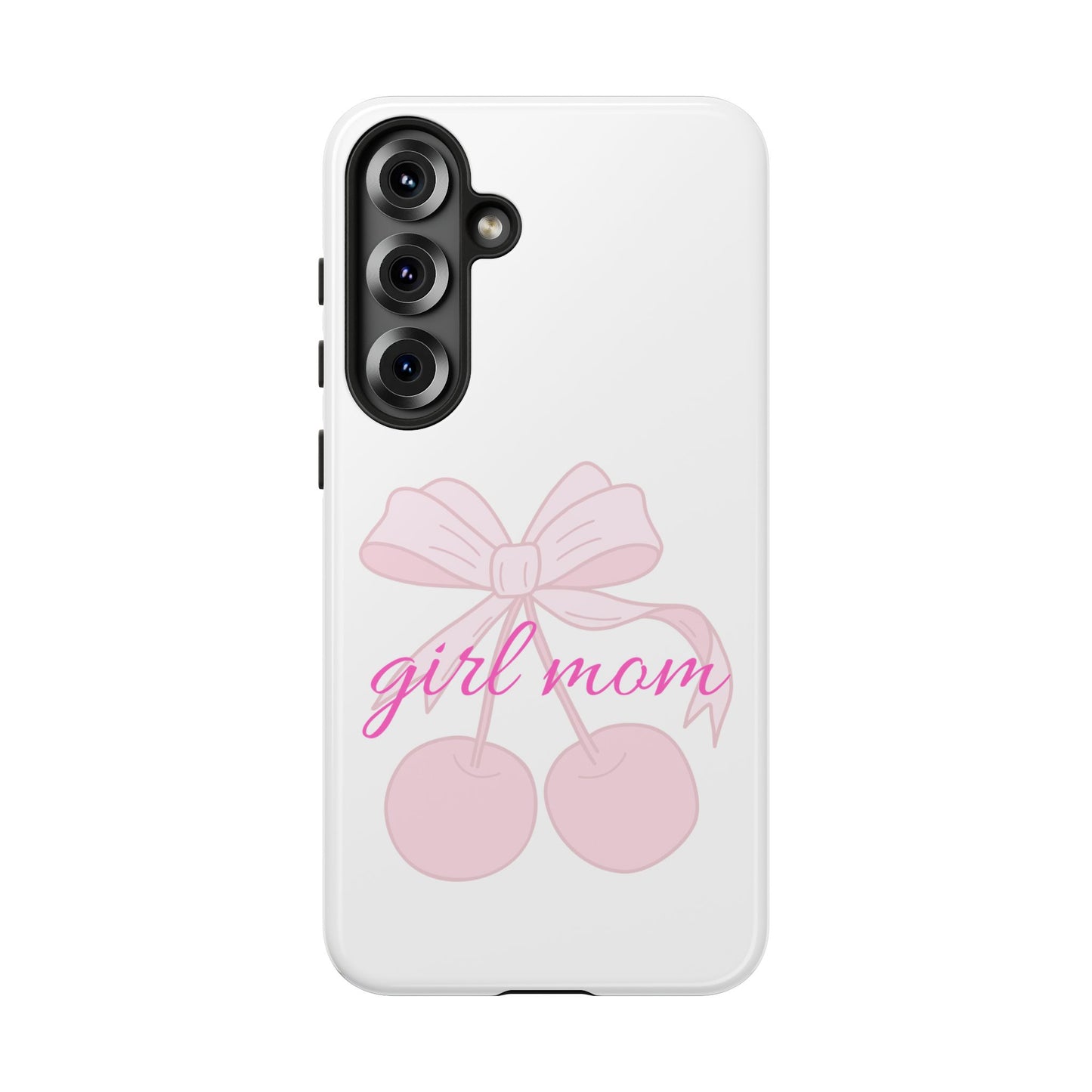"Girl Mom" Tough Cases