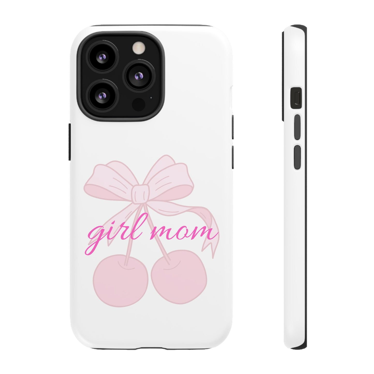 "Girl Mom" Tough Cases