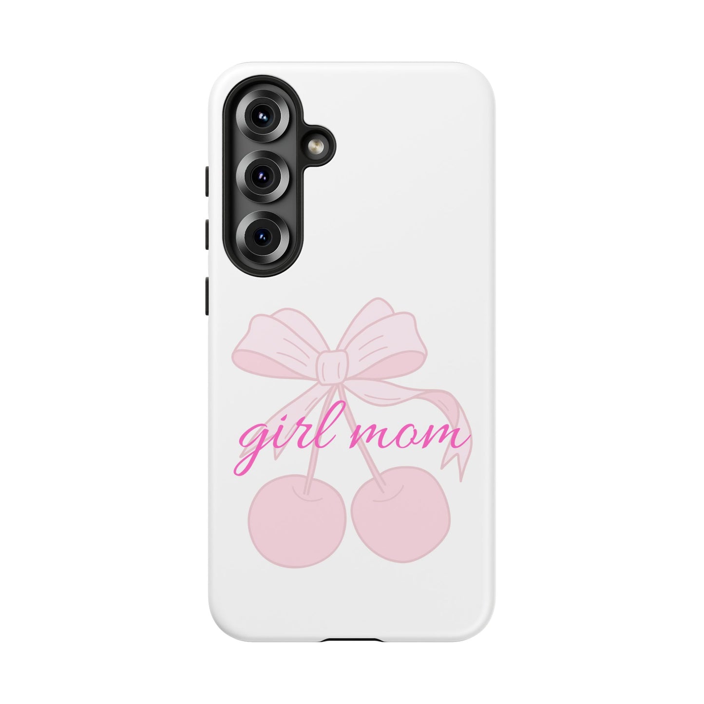 "Girl Mom" Tough Cases