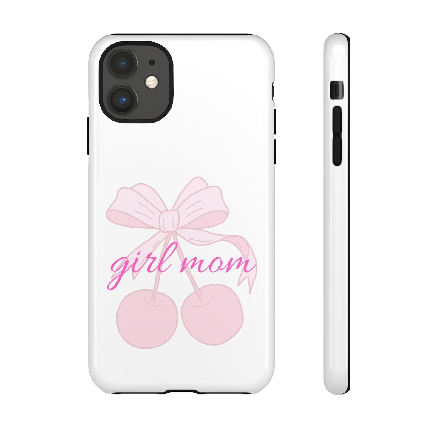 "Girl Mom" Tough Cases
