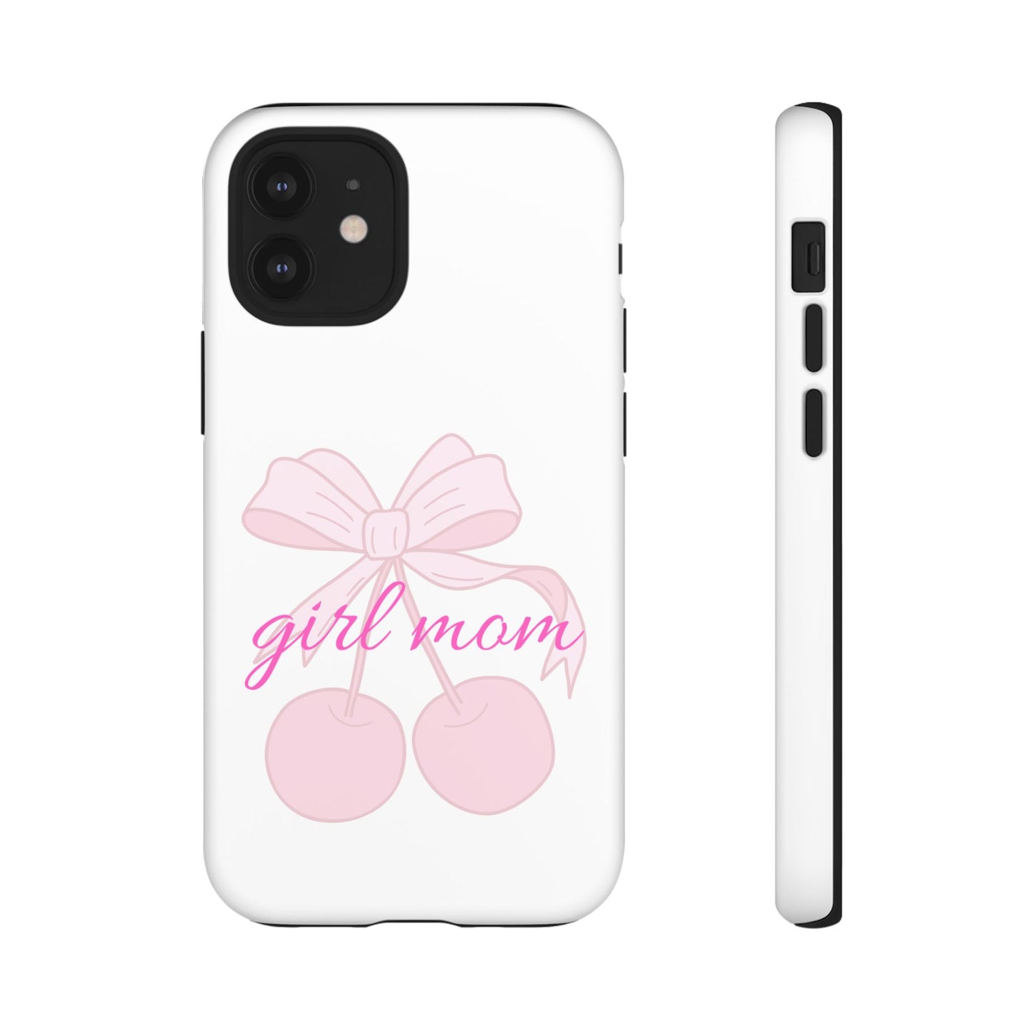 "Girl Mom" Tough Cases