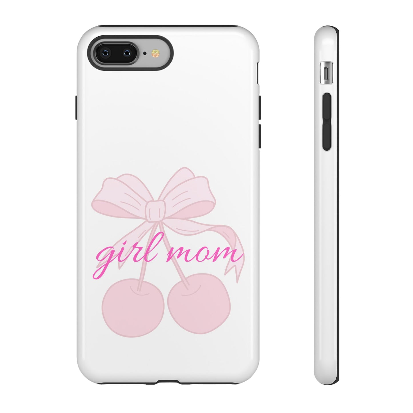 "Girl Mom" Tough Cases