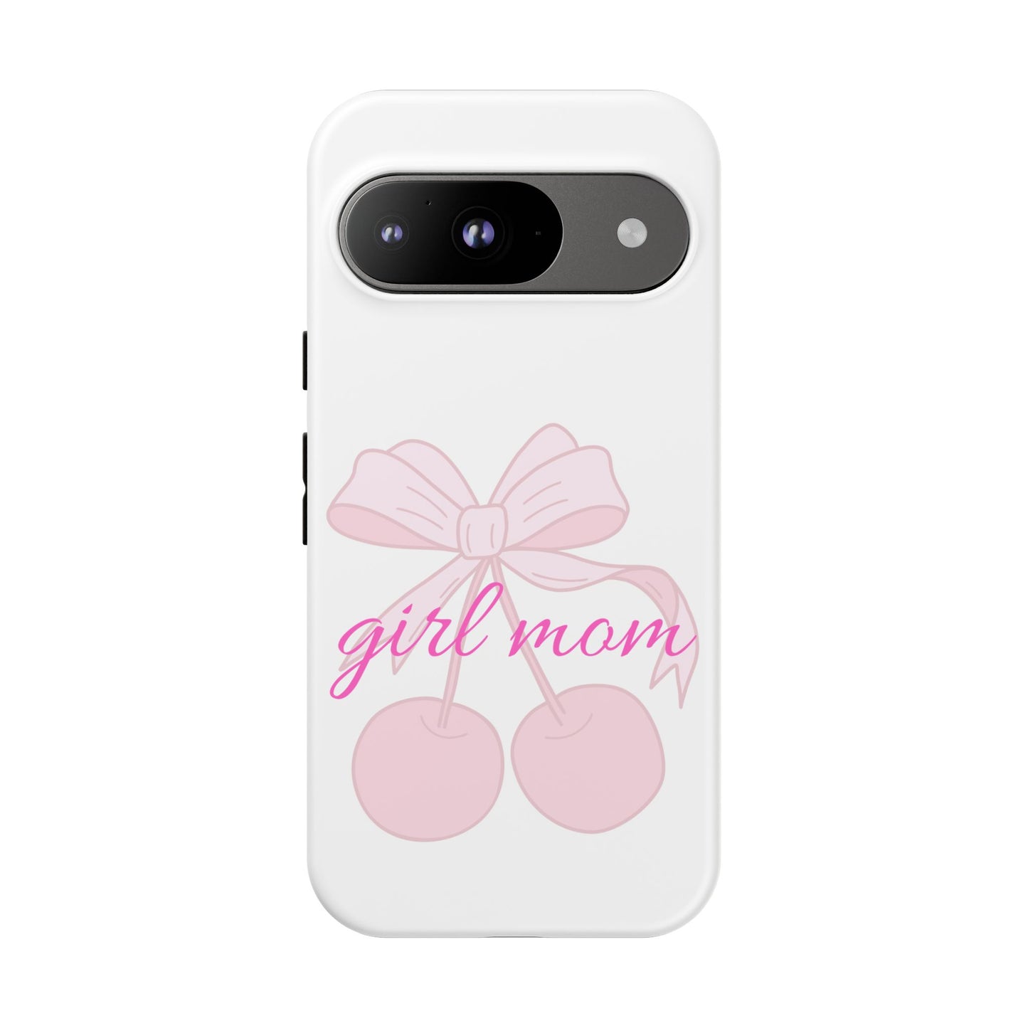 "Girl Mom" Tough Cases