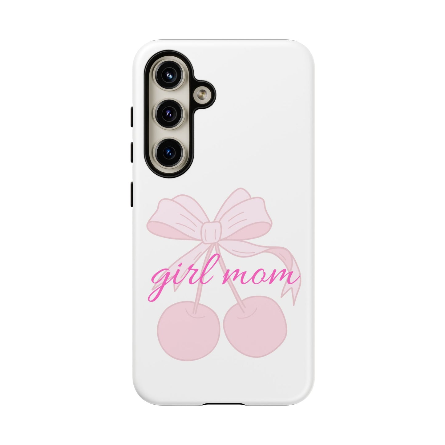"Girl Mom" Tough Cases
