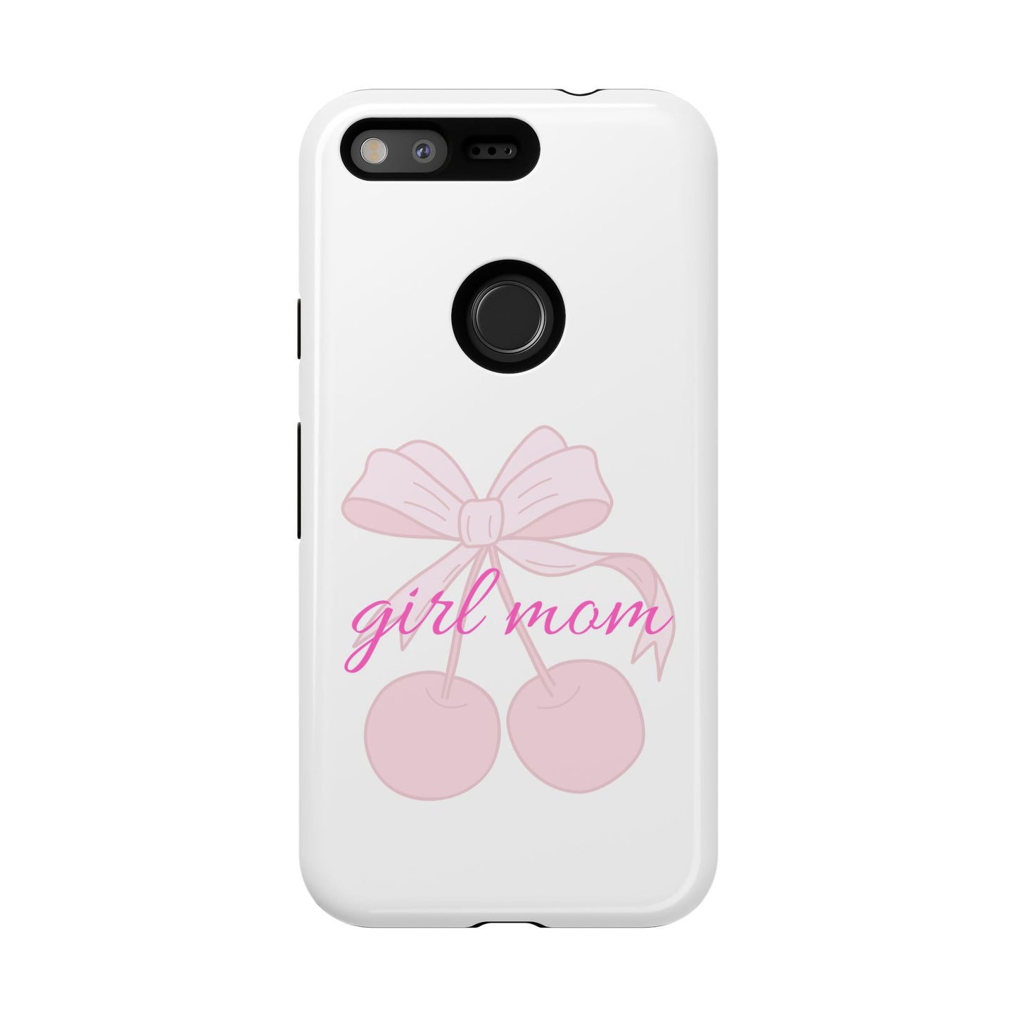 "Girl Mom" Tough Cases