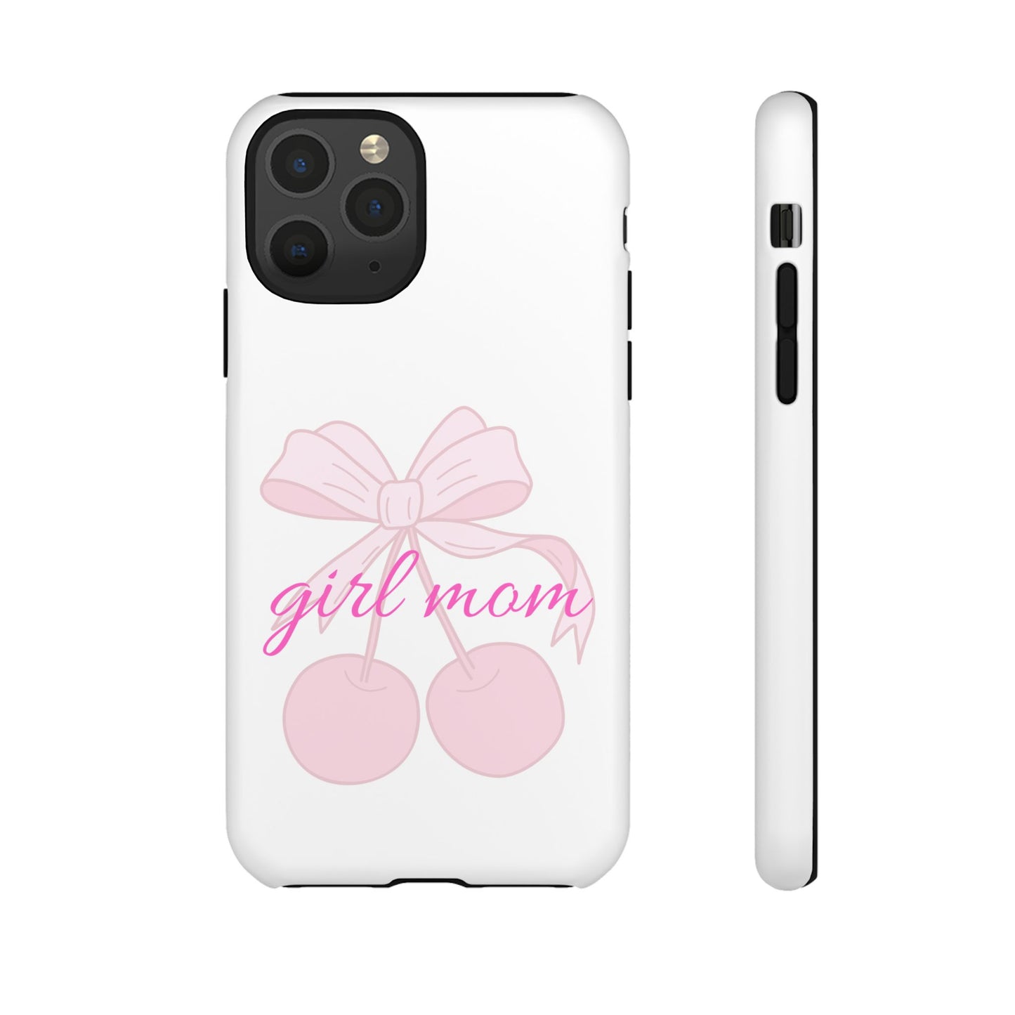 "Girl Mom" Tough Cases