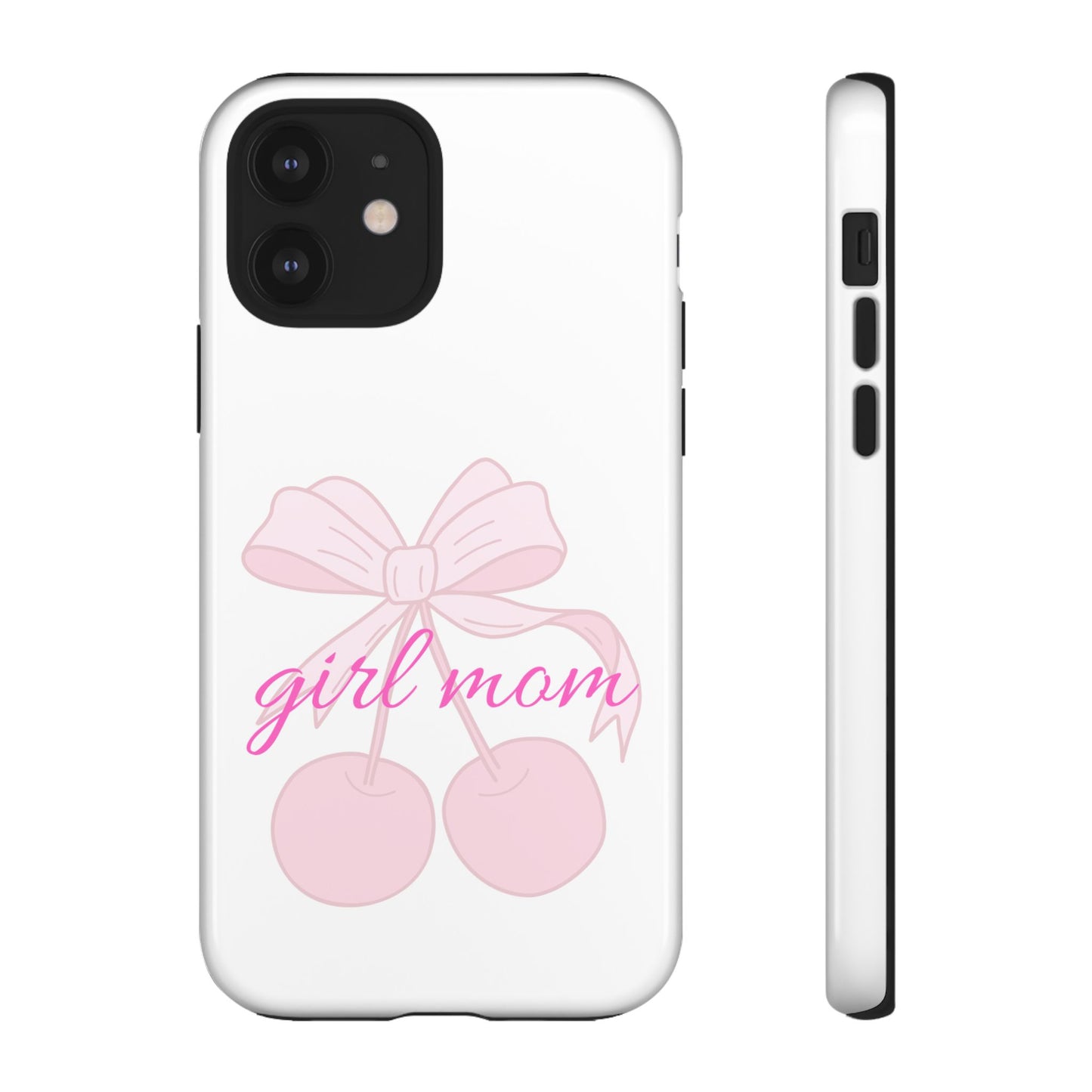 "Girl Mom" Tough Cases