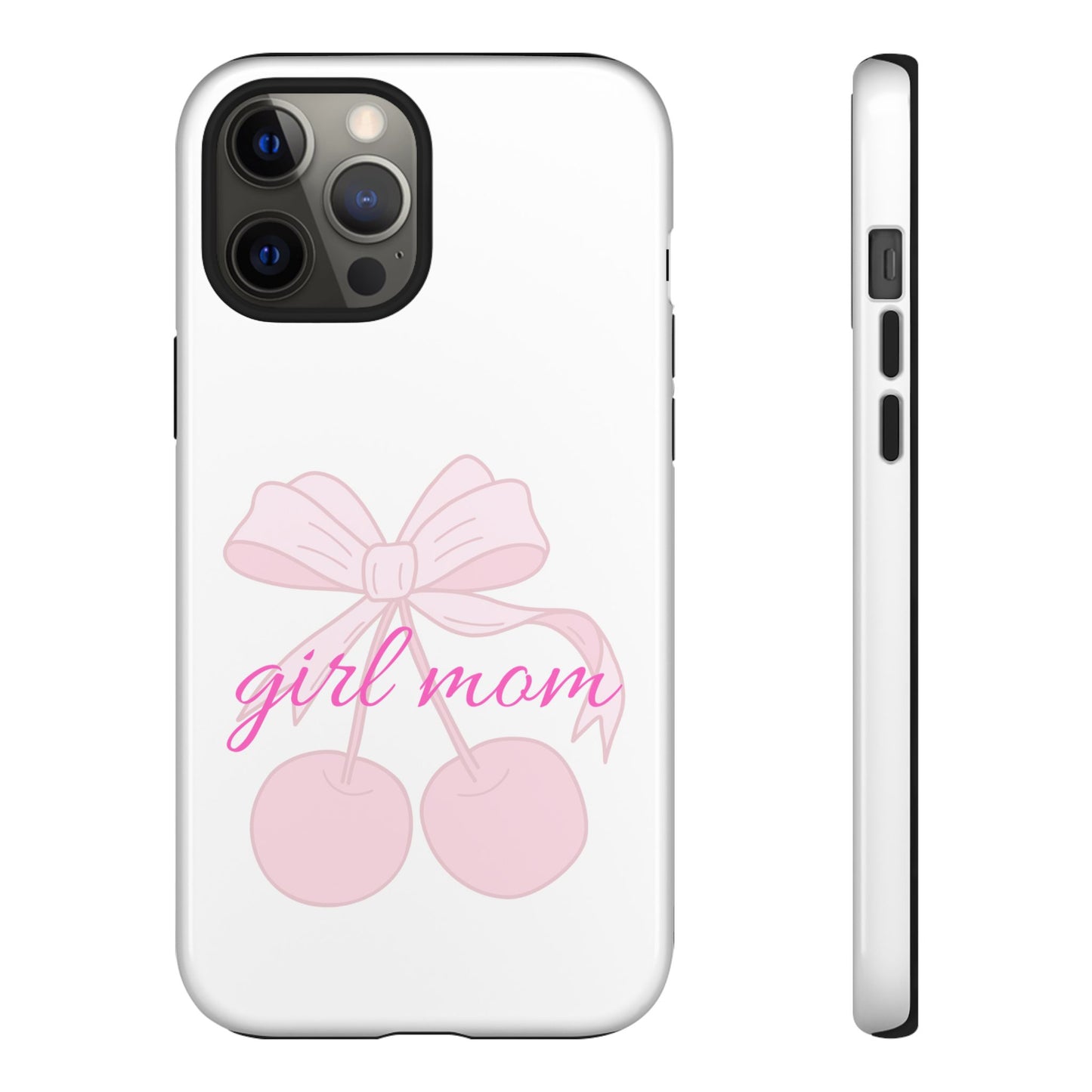 "Girl Mom" Tough Cases