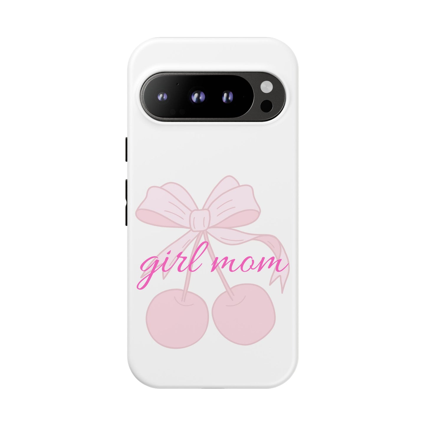 "Girl Mom" Tough Cases