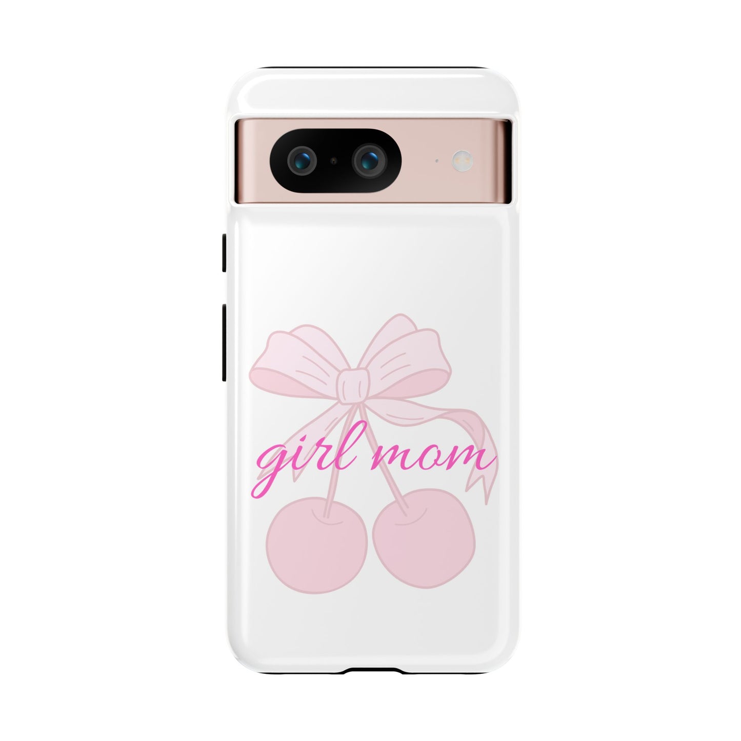 "Girl Mom" Tough Cases
