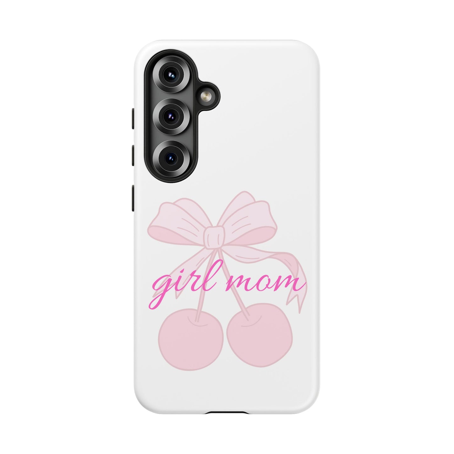 "Girl Mom" Tough Cases