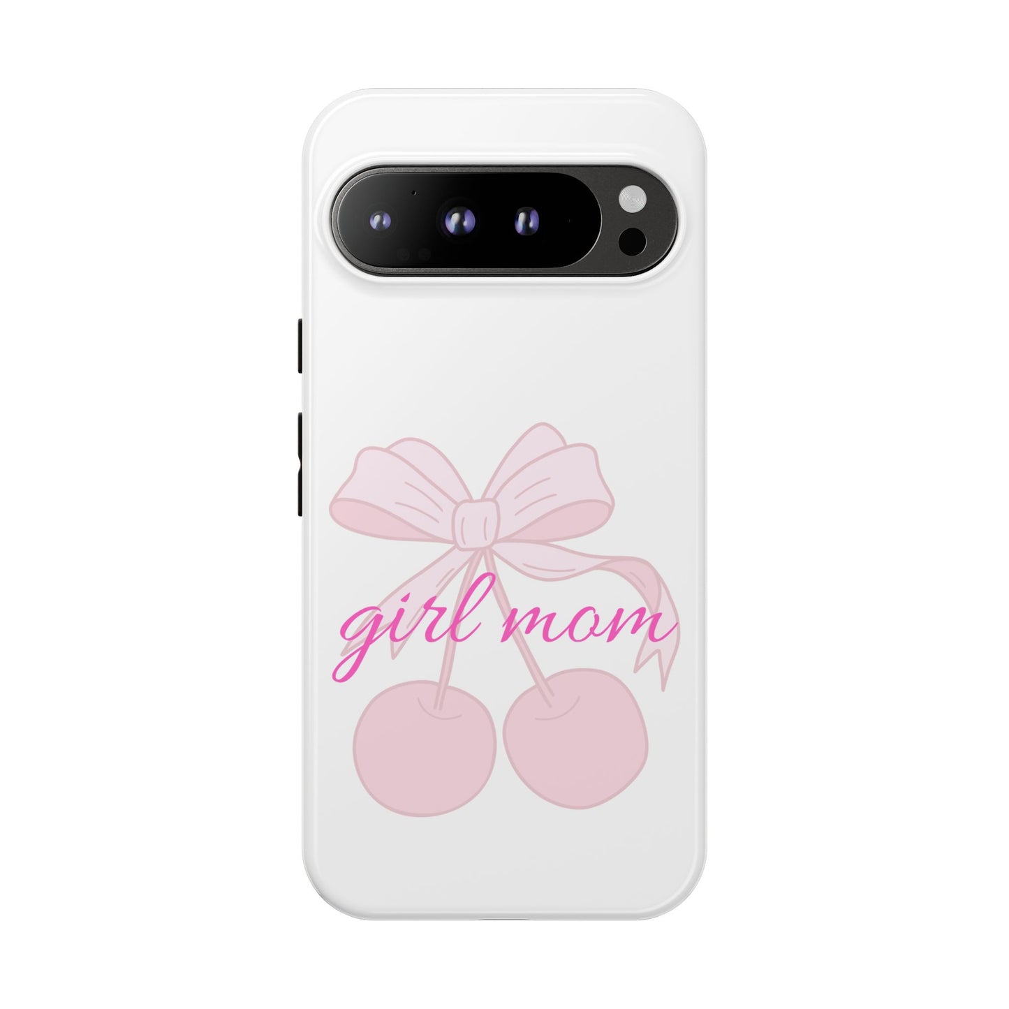 "Girl Mom" Tough Cases
