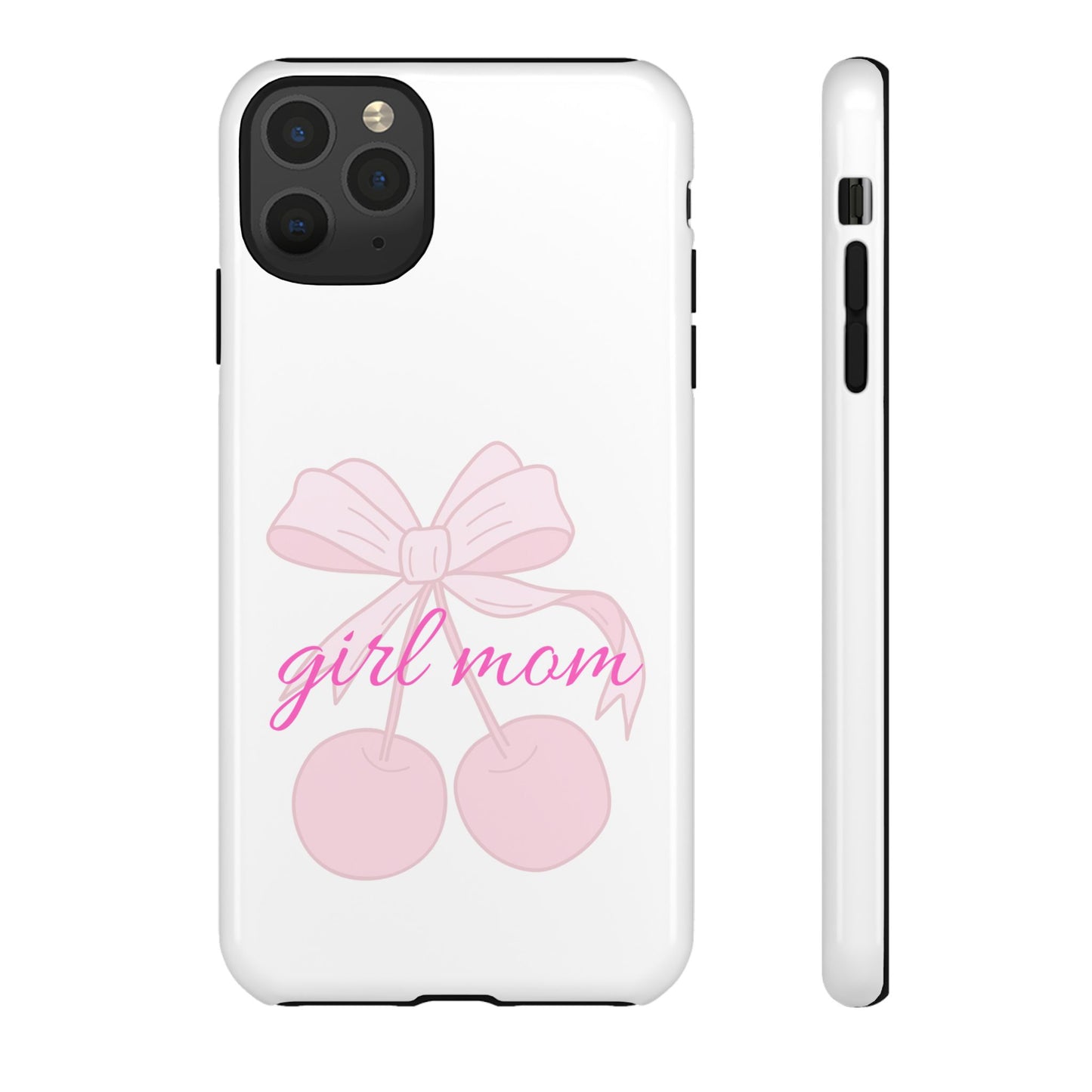 "Girl Mom" Tough Cases