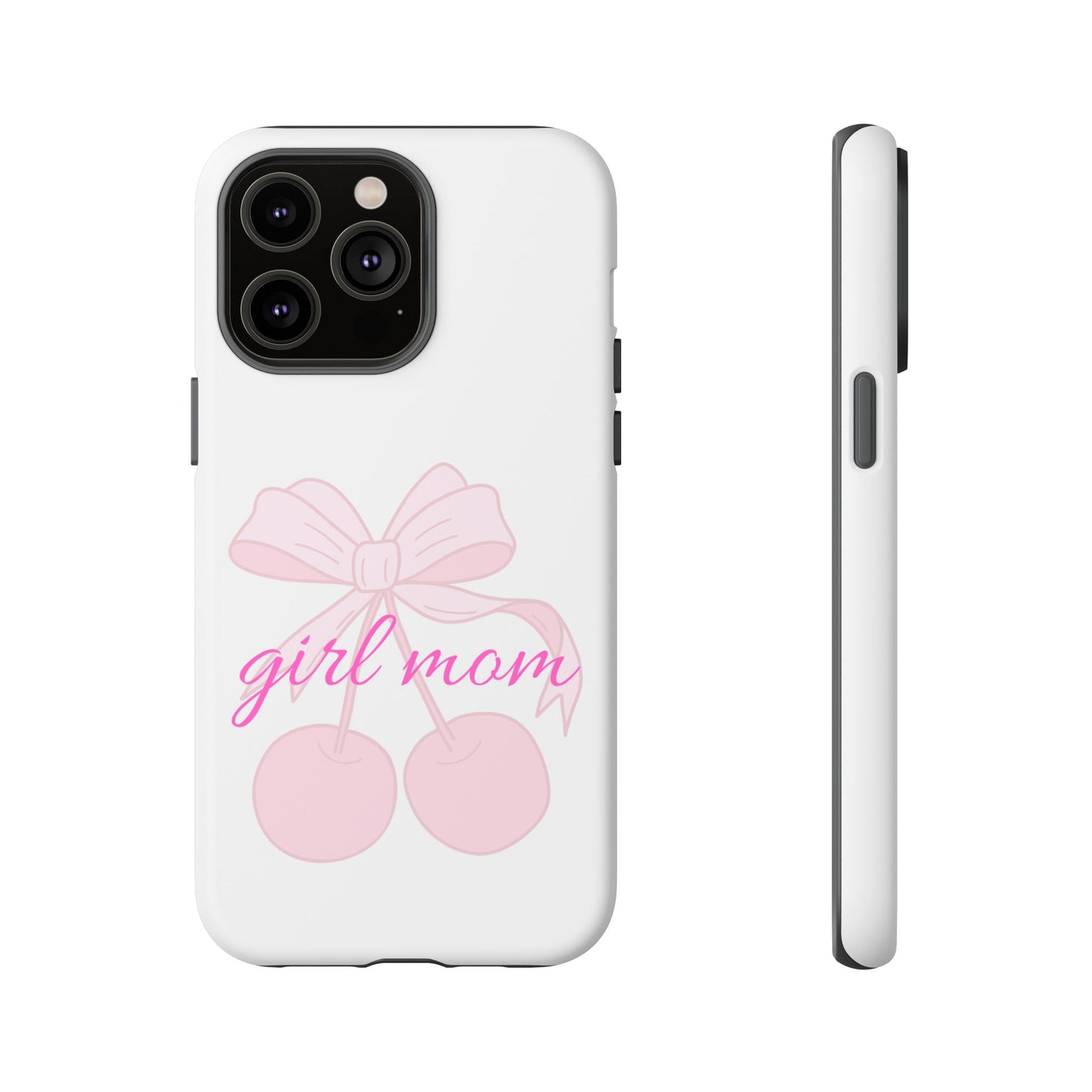 "Girl Mom" Tough Cases