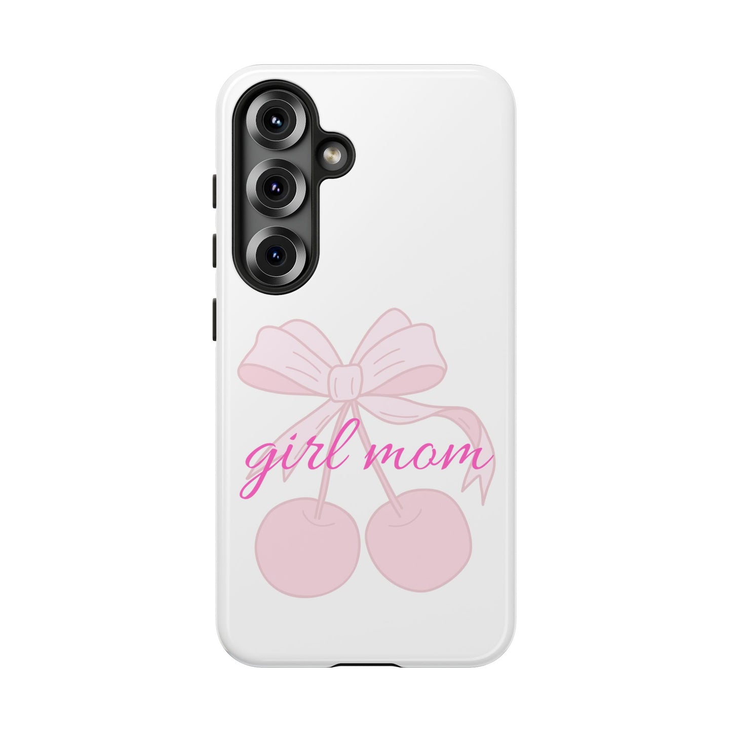 "Girl Mom" Tough Cases