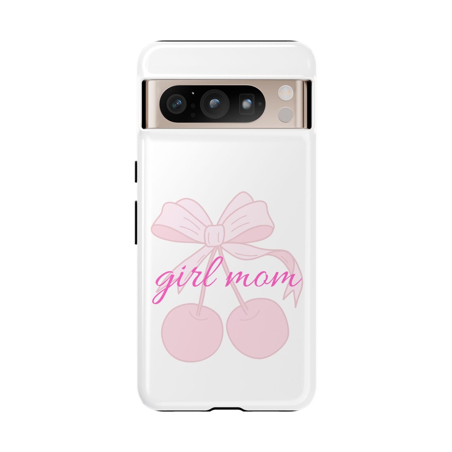 "Girl Mom" Tough Cases