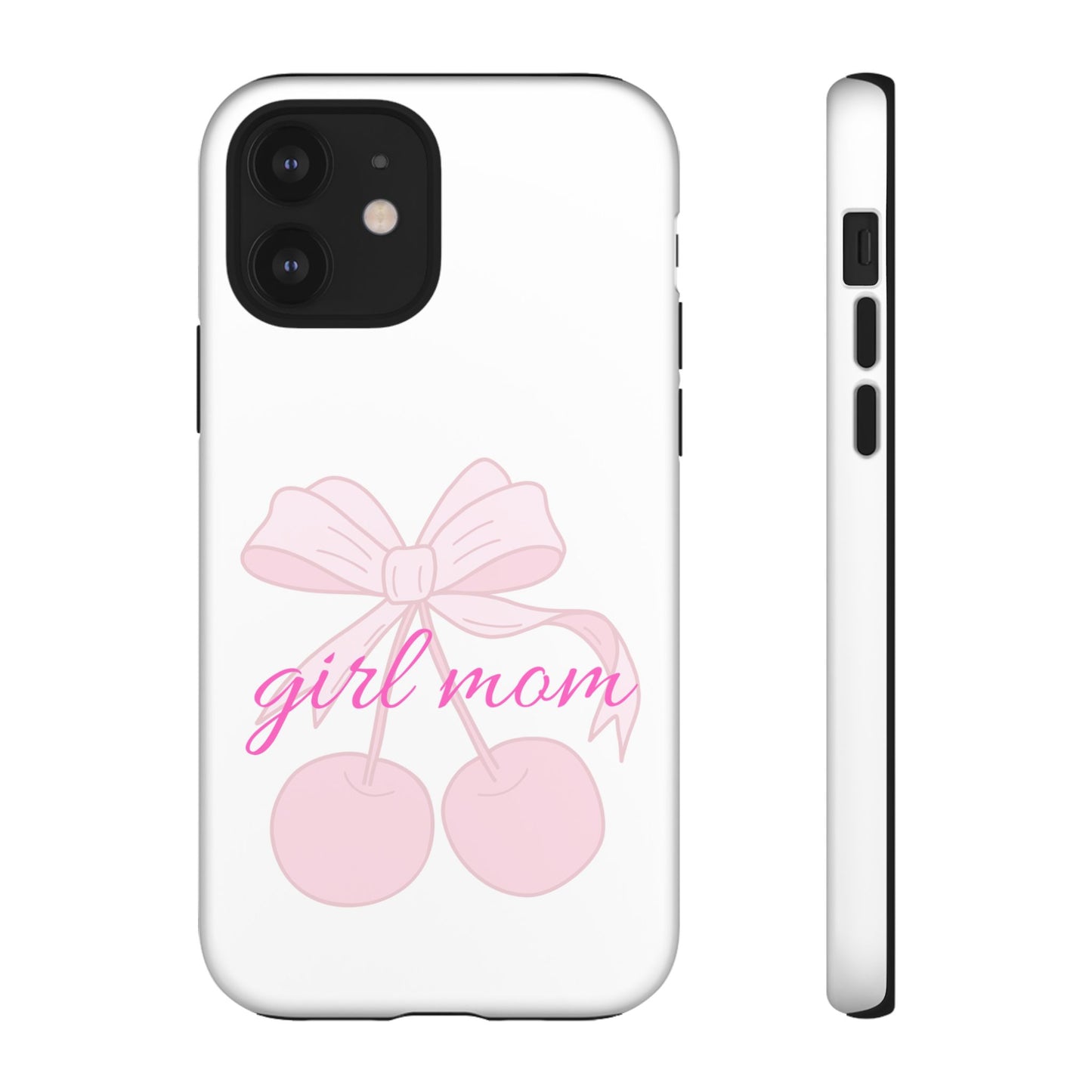 "Girl Mom" Tough Cases