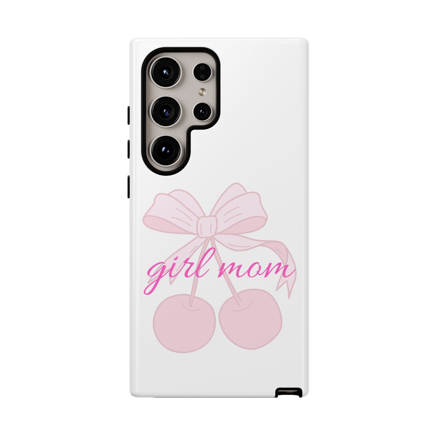 "Girl Mom" Tough Cases