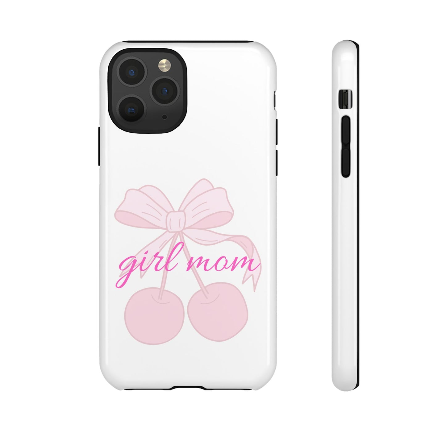 "Girl Mom" Tough Cases